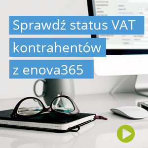 Automatyczna weryfikacja statusu VAT kontrahenta w enova365